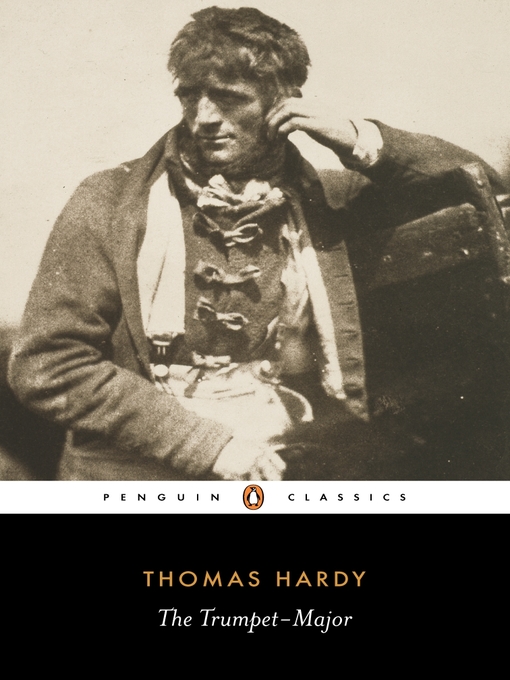 Title details for The Trumpet-Major by Thomas Hardy - Available